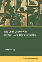 Couverture cartonnée The Long Journey of Central Bank Communication de Otmar Issing