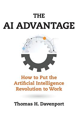 Broché The AI Advantage de Thomas H. Davenport