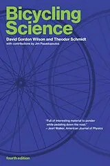 Broschiert Bicycling Science von David Gordon; Schmidt, Theodor Wilson