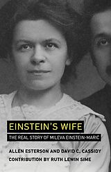 Couverture cartonnée Einstein's Wife de Esterson Allen, David C. Cassidy