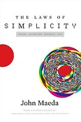 Kartonierter Einband The Laws of Simplicity von John Maeda