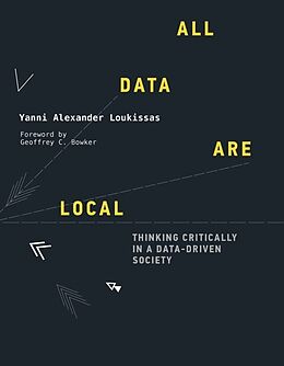 Livre de poche All Data Are Local de Yanni Alexander Loukissas