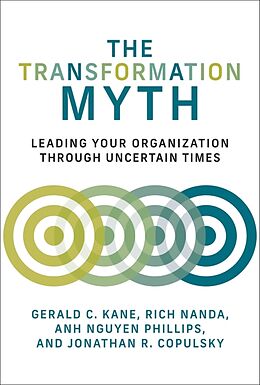 Couverture cartonnée The Transformation Myth de Gerald C. Kane, Rich Nanda