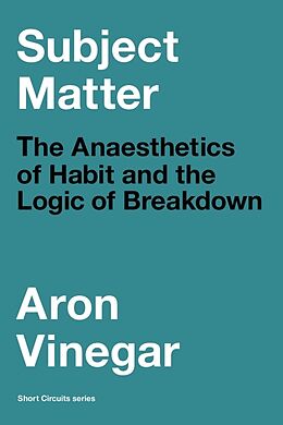 Couverture cartonnée Subject Matter de Aron Vinegar
