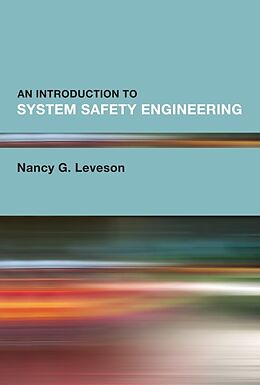 Fester Einband Introduction to System Safety Engineering, An von Leveson Nancy G.