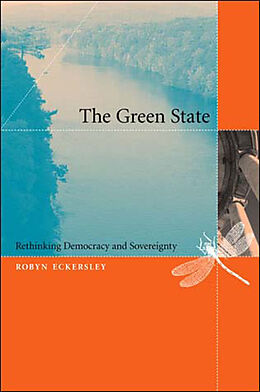 Couverture cartonnée The Green State de Robyn Eckersley