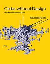 Couverture cartonnée Order without Design de Alain Bertaud