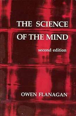 Couverture cartonnée The Science of the Mind, second edition de Owen Flanagan