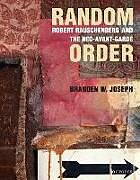 Couverture cartonnée Random Order de Branden W. (Associate Professor, Columbia University) Joseph