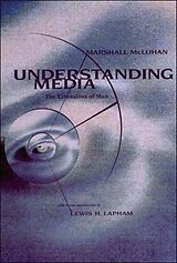 Kartonierter Einband Understanding Media von Marshall Mcluhan, Lewis H. Lapham