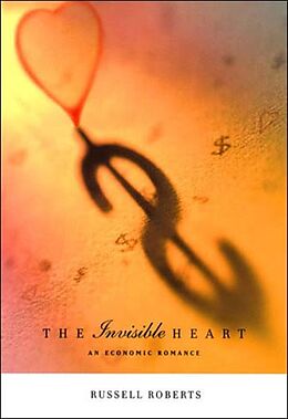 Poche format B The Invisible Heart de Russell Roberts