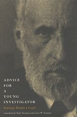 Broché Advice for a Young Investigator de Santiago et al Cajal