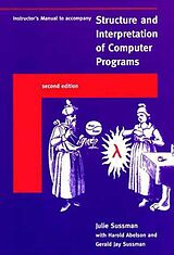 Broché Instructor's Manual t/a Structure and Interpretation of Computer de Julie Sussman