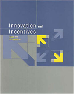 Couverture cartonnée Innovation and Incentives de Suzanne Scotchmer