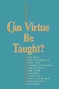 Kartonierter Einband Can Virtue Be Taught? von 