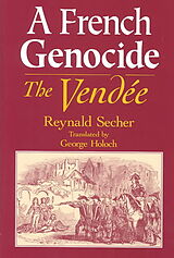 Livre Relié A French Genocide de Reynald Secher