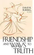 E-Book (pdf) Friendship and Ways to Truth von David B. Burrell C. S. C.