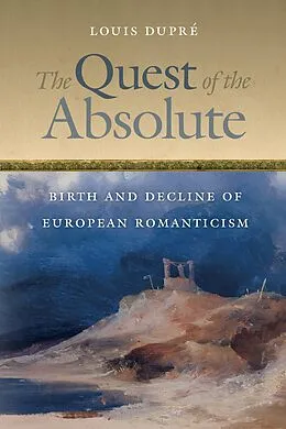 E-Book (epub) The Quest of the Absolute von Louis Dupré