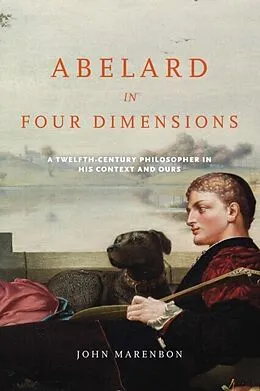 E-Book (pdf) Abelard in Four Dimensions von John Marenbon