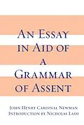 E-Book (epub) Essay in Aid of A Grammar of Assent, An von John Henry Cardinal Newman
