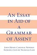 E-Book (pdf) Essay in Aid of A Grammar of Assent, An von John Henry Cardinal Newman