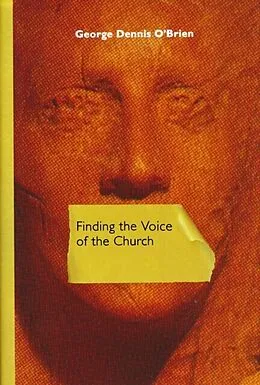 E-Book (pdf) Finding the Voice of the Church von George Dennis O'Brien