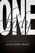 E-Book (epub) One Body von Alexander R. Pruss