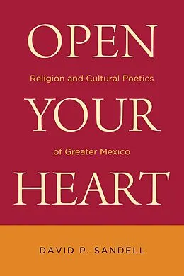 ePUB Open Your Heart von David P. Sandell