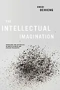 E-Book (epub) Intellectual Imagination von Omedi Ochieng