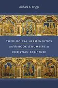 E-Book (epub) Theological Hermeneutics and the Book of Numbers as Christian Scripture von Richard S. Briggs
