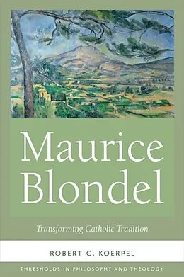 E-Book (pdf) Maurice Blondel von Robert C. Koerpel