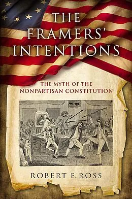 E-Book (epub) The Framers' Intentions von Robert E. Ross