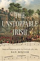 Fester Einband The Unstoppable Irish von Dan Milner