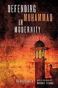 E-Book (pdf) Defending Muhammad in Modernity von SherAli Tareen