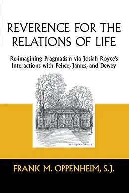 E-Book (epub) Reverence for the Relations of Life von Frank M. Oppenheim S. J.