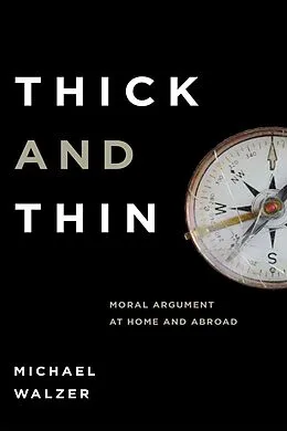 E-Book (epub) Thick and Thin von Michael Walzer