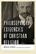 ePUB Philosophical Exigencies of Christian Religion von Maurice Blondel