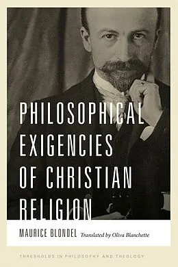 ePUB Philosophical Exigencies of Christian Religion von Maurice Blondel