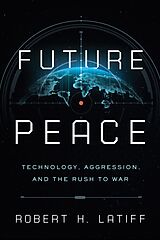 eBook (epub) Future Peace de Robert H. Latiff