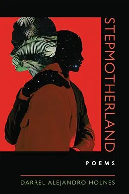 E-Book (epub) Stepmotherland von Darrel Alejandro Holnes
