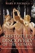 Couverture cartonnée Aristotle's Discovery of the Human de Mary P. Nichols