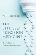 E-Book (pdf) Ethics of Precision Medicine von Paul Scherz