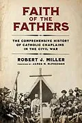E-Book (epub) Faith of the Fathers von Robert J. Miller