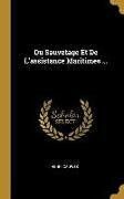 Livre Relié Du Sauvetage Et de l'Assistance Maritimes de Henri Cauwès