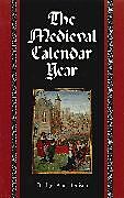 The Medieval Calendar Year