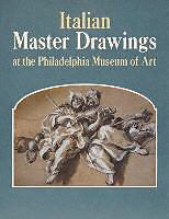 Livre Relié Italian Master Drawings at the Philadelphia Museum of Art de Ann (Philadelphia Museum of Art) Percy, Mimi (Philadelphia Museum of Art) Cazort