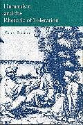 Humanism and the Rhetoric of Toleration