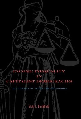 E-Book (epub) Income Inequality in Capitalist Democracies von Vicki L. Birchfield