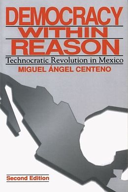E-Book (epub) Democracy Within Reason von Miguel Angel Centeno