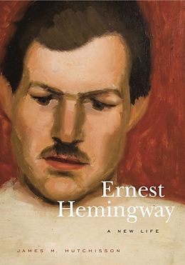 eBook (epub) Ernest Hemingway de James M. Hutchisson